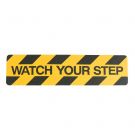 Watch your step anti slip tape